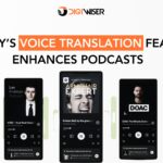 Spotify's Voice Translation Feature Enhances Podcasts