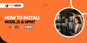 How to Install Node.js and NPM on Windows and Mac?